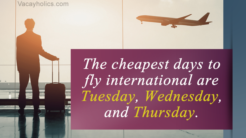 Find Out the Cheapest Days to Fly for Budget-Friendly Travel